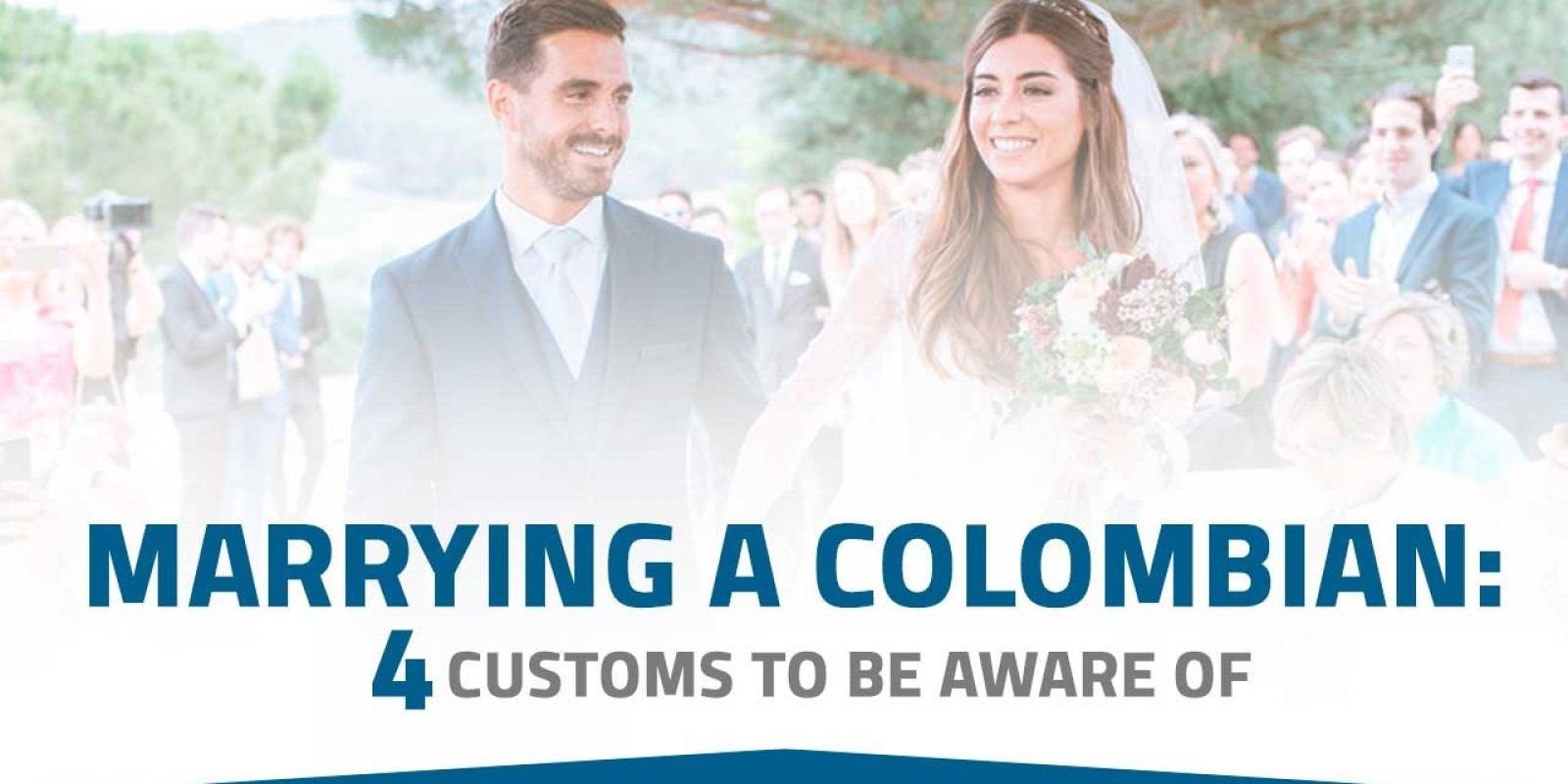 Marrying a Colombian