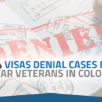 ⚠️ Visas Denial Cases for U.S War Veterans in Colombia – 2022