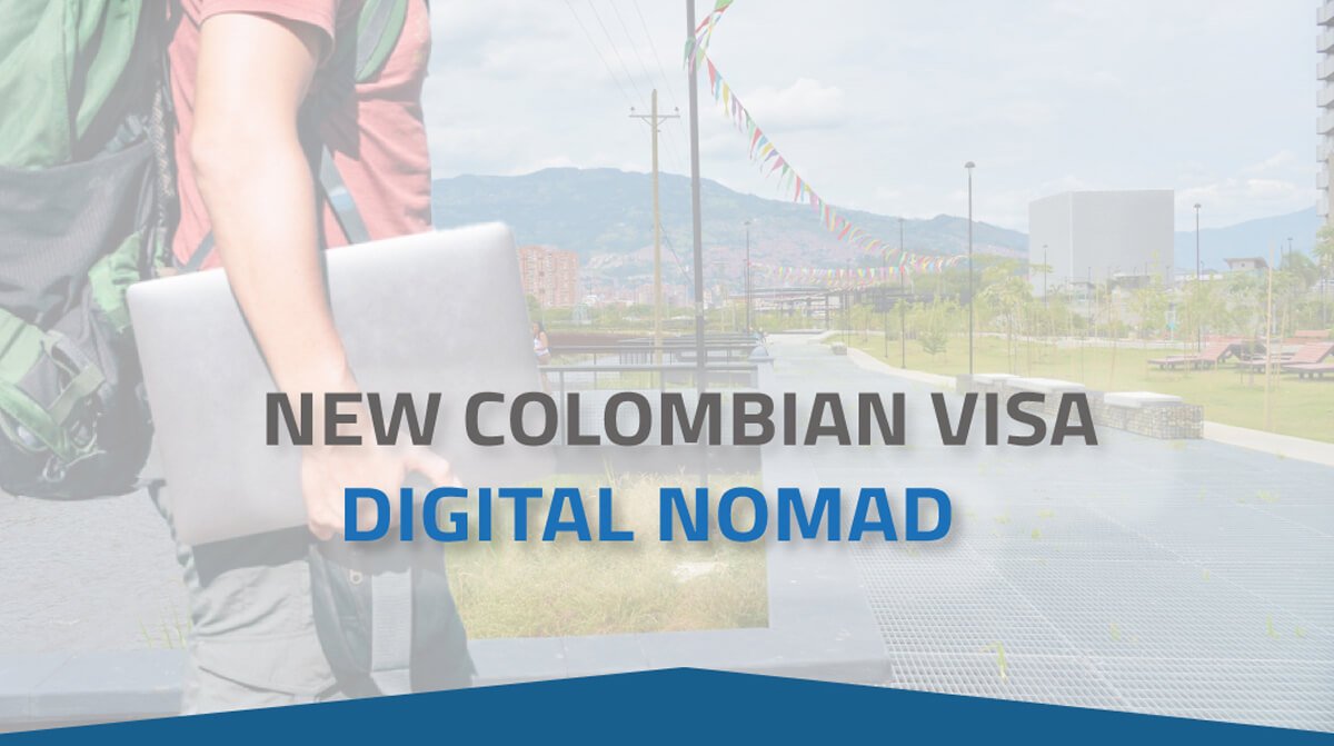 New Colombian visa: Digital Nomad