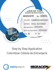 The step-by-step guide to apply for your Cédula de Extranjería