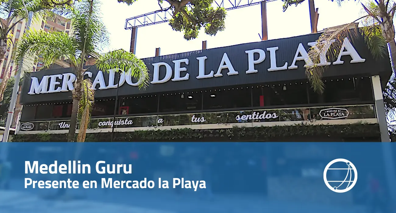 Medellin Guru Presente en Mercado la Playa