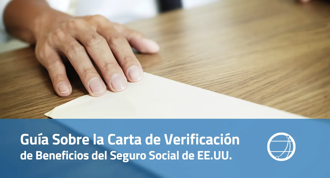 Guía Sobre la Carta de Verificación de Beneficios del Seguro Social de EE.UU.