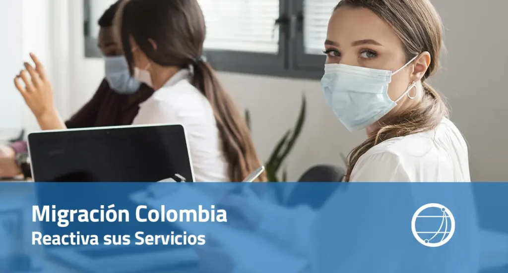 Migración Colombia Reactiva sus Servicios