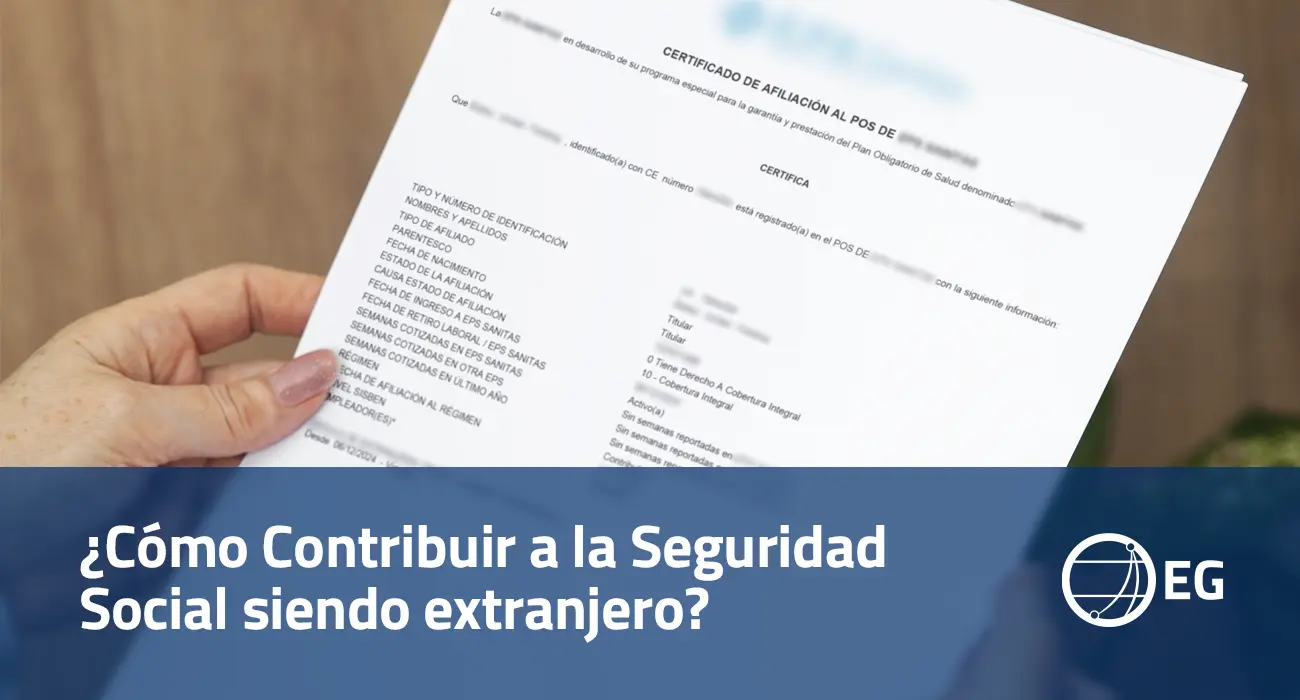 Cómo Contribuir a la Seguridad Social siendo extranjero