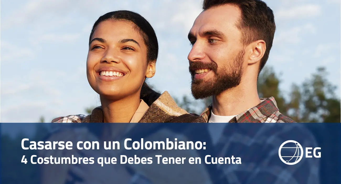 Casarse con un Colombiano 4 Costumbres que Debes Tener en Cuenta