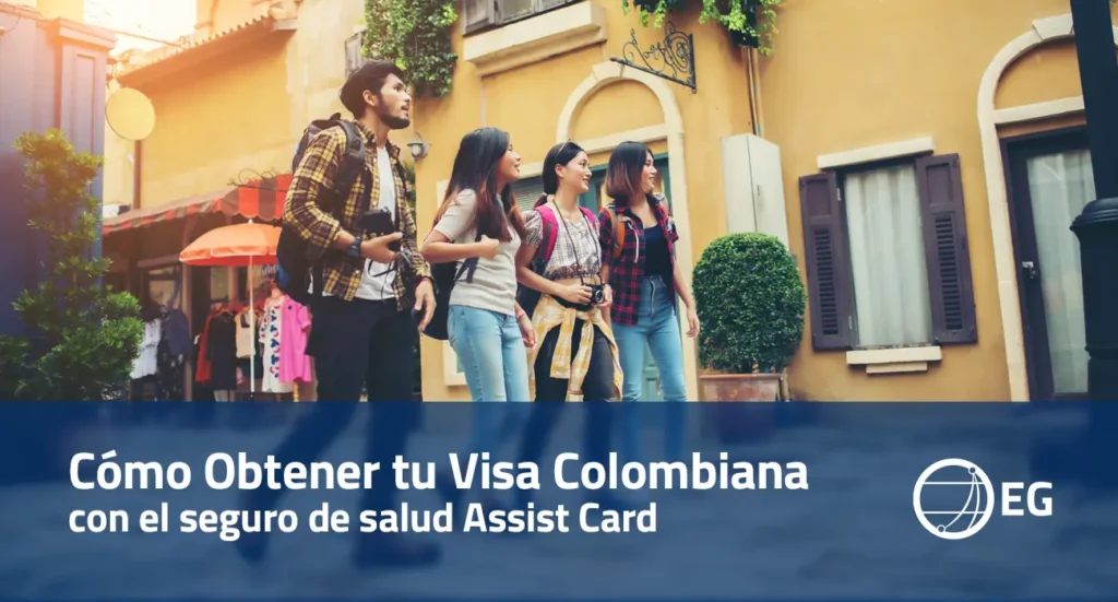 Descubre cómo obtener tu visa colombiana cumpliendo con los requisitos de la Resolución 5477 con el seguro de salud de Assist Card.