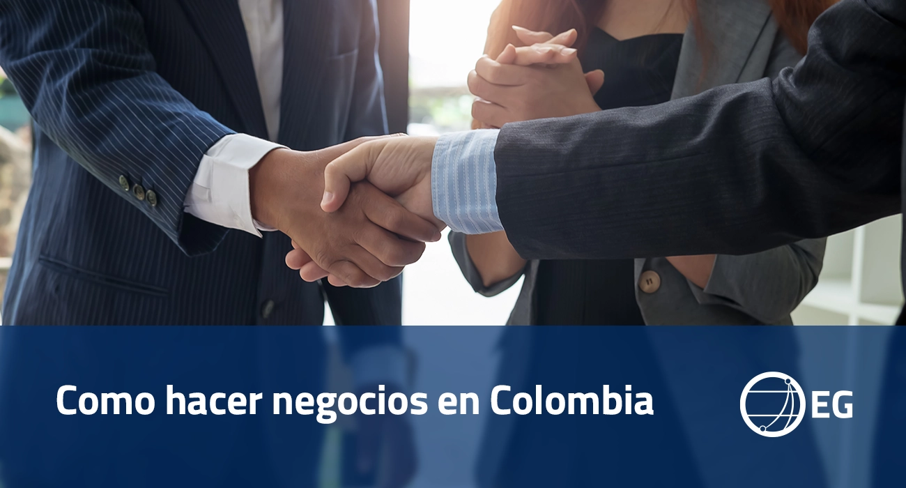 Como hacer negocios en Colombia Guía actualizada - 2025