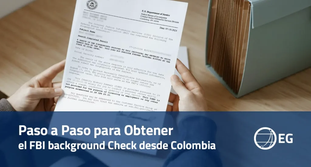 Paso a Paso para Obtener el FBI background Check desde Colombia