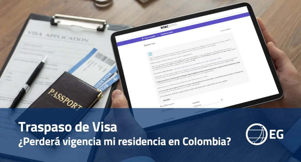 Traspaso de Visa Perderá vigencia mi residencia en Colombia