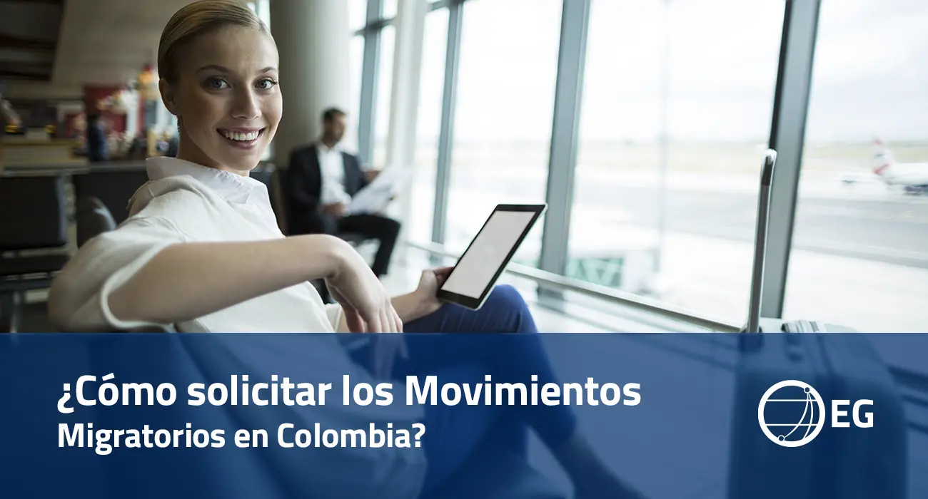 Cómo solicitar los Movimientos Migratorios en Colombia