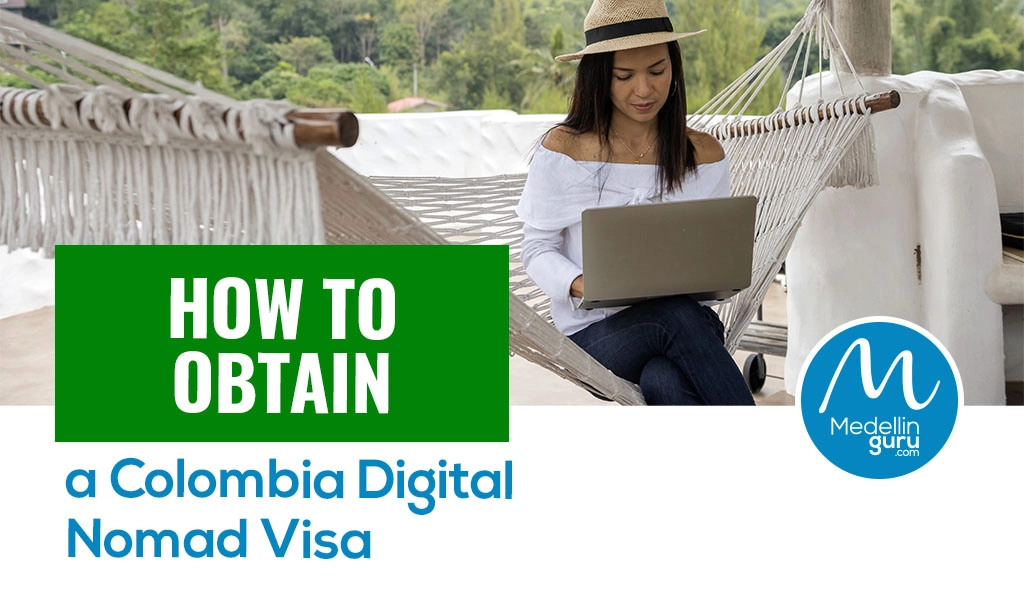 How-to-Obtain-a-Colombia-Digital-Nomad-Visa