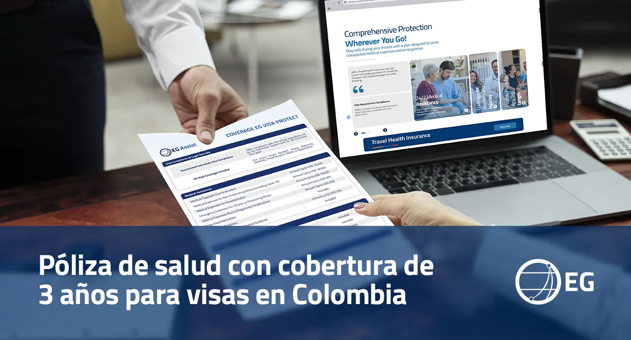 Póliza de salud con cobertura de 3 años para visas en Colombia