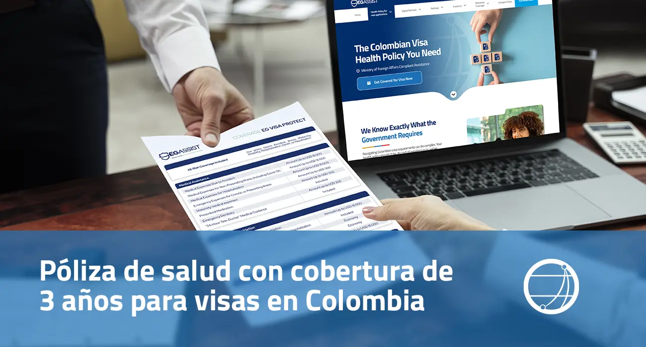 Póliza de salud con cobertura de 3 años para visas en Colombia