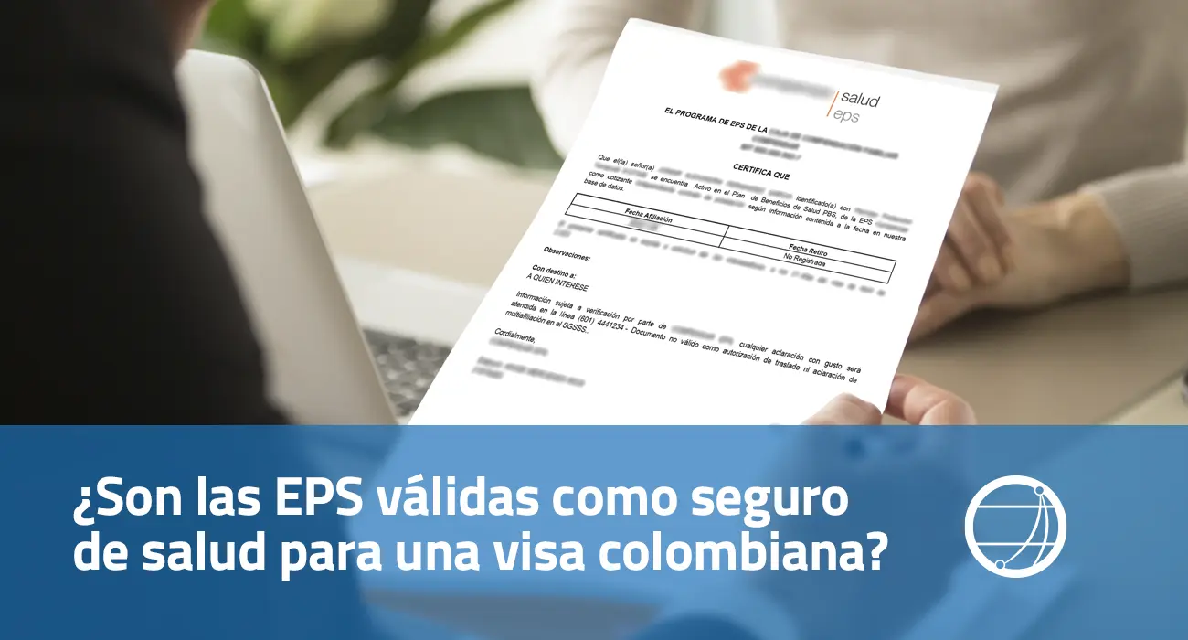 son-las-eps-validas-como-poliza-de-salud-para-una-visa-colombiana