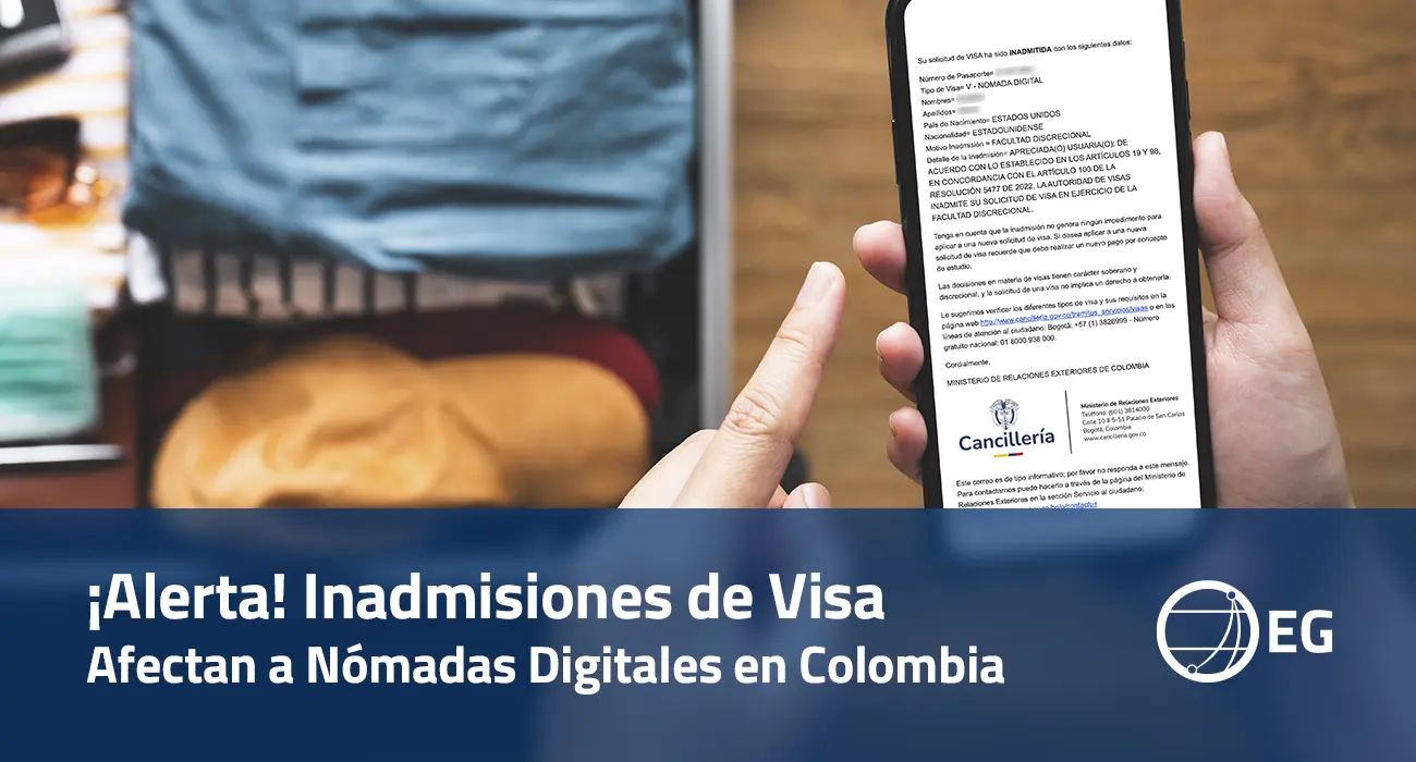 Alerta Inadmisiones de Visa Afectan a Nómadas Digitales en Colombia