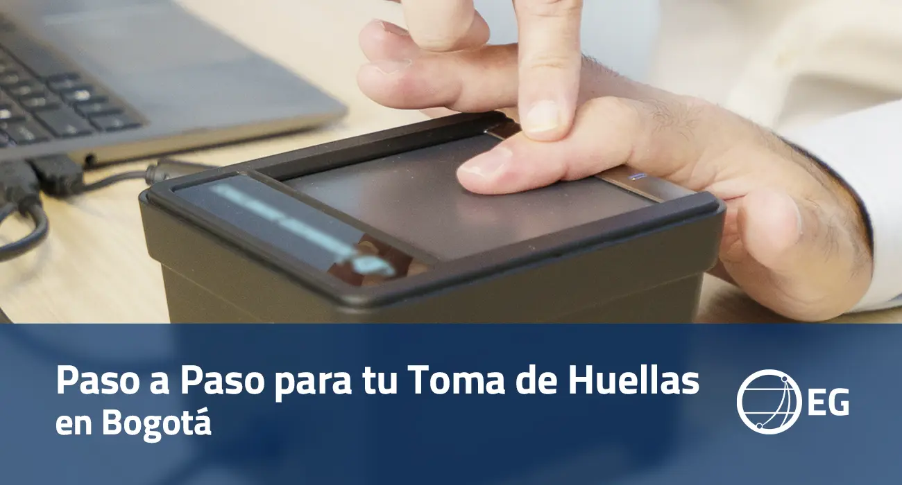 Paso a Paso para tu Toma de Huellas en Bogotá - Actualización 2025
