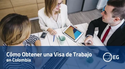 Cómo Obtener una Visa de Trabajo en Colombia