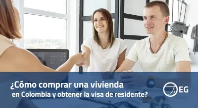 ¿Cómo comprar una vivienda en Colombia y obtener la visa de residente?