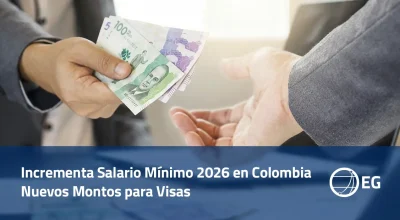 Incrementa Salario Mínimo 2026 en Colombia Nuevos Montos para Visas