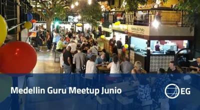 Medellin Guru Meetup Junio
