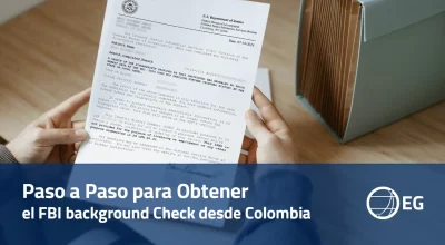 Paso a Paso para Obtener el FBI background Check desde Colombia