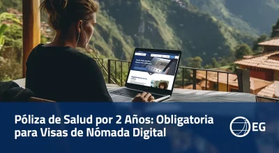Póliza de Salud por 2 Años: Obligatoria para Visas de Nómada Digital en 2026