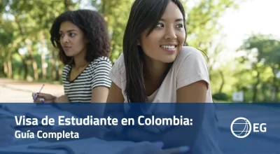 Visa de Estudiante en Colombia: Guía Completa - Actualización 2025