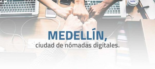 Medellín, ciudad de nómadas digitales