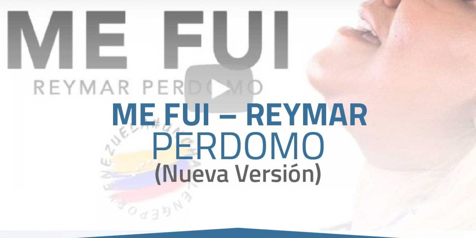 Me fui - Reymar Perdomo (Nueva versión)