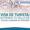 VISA DE TURISTA: Extiende tu sello de turismo y quédate en Colombia! – 2022