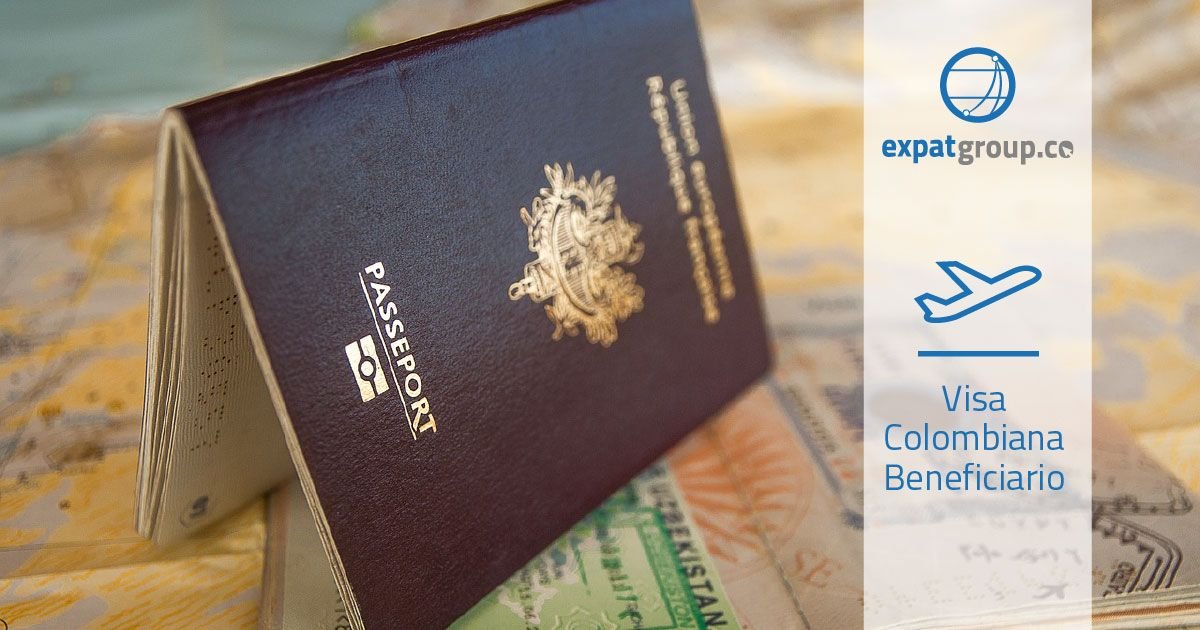 Visa Colombiana Beneficiario en Colombia, costos y requisitos
