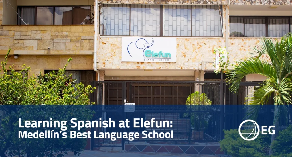 Learn Spanish at Elefun Medellins Best Language School