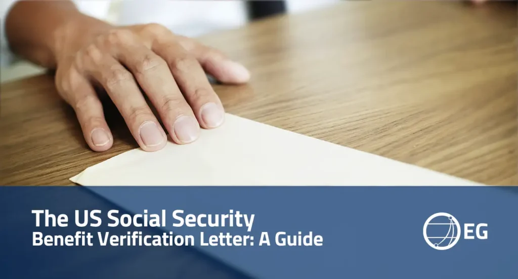 The US Social Security Benefit Verification Letter A Guide