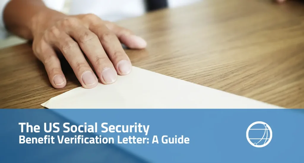 The US Social Security Benefit Verification Letter A Guide