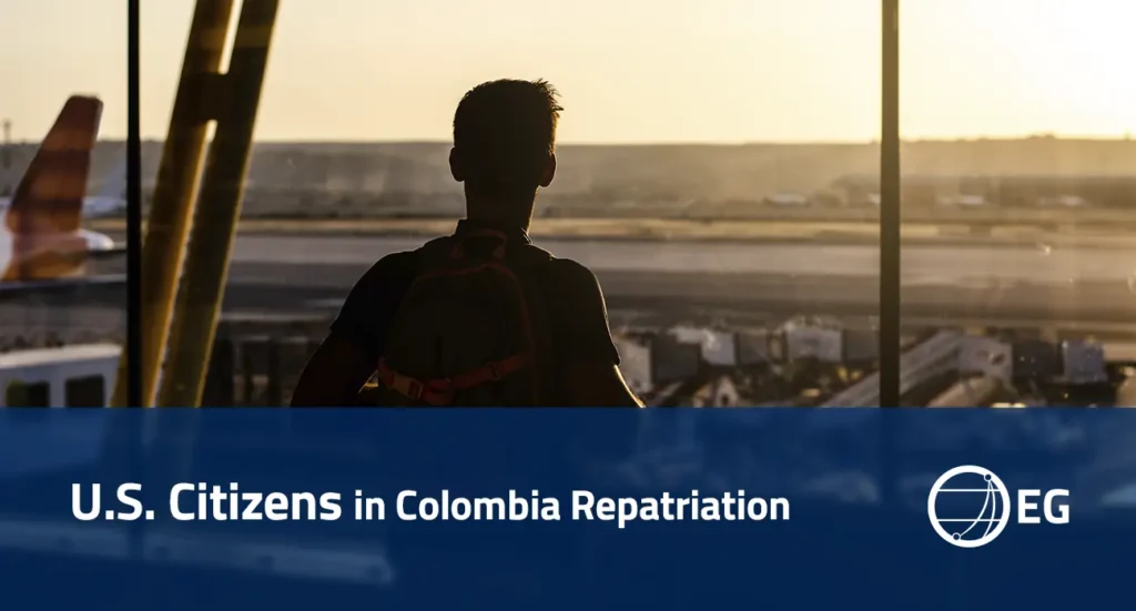 U.S. Citizens in Colombia Repatriation