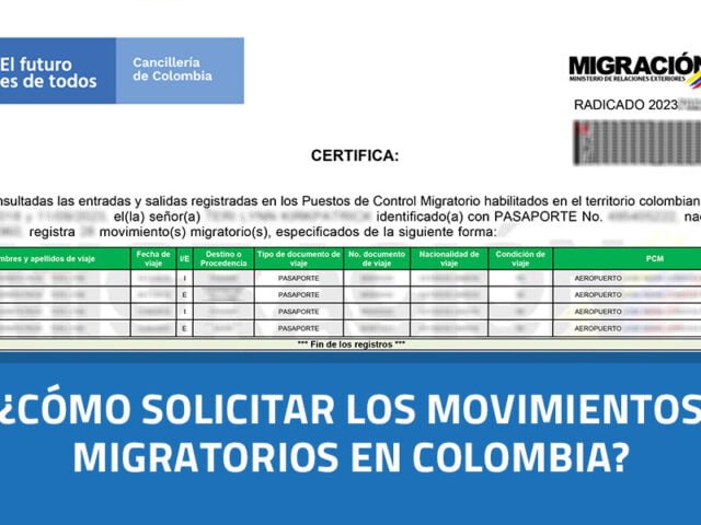 ¿Cómo solicitar los Movimientos Migratorios en Colombia?