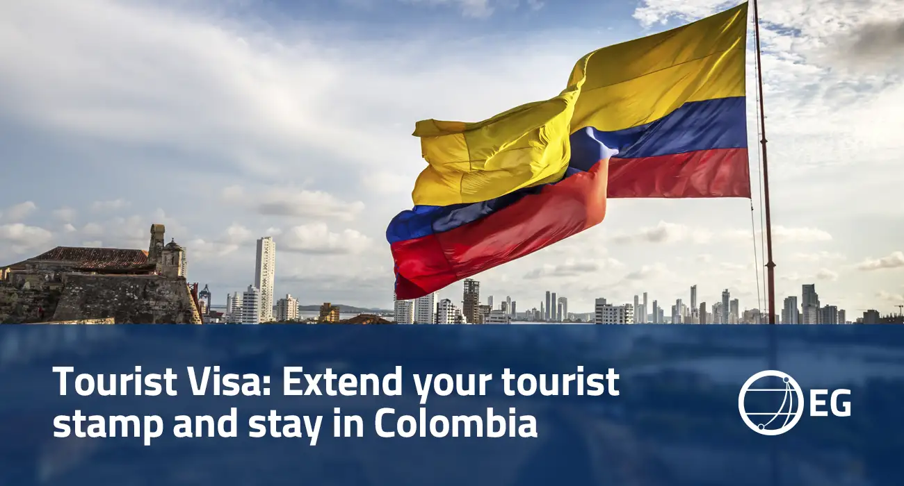 Tourist Visa Extend your tourist stamp and stay in Colombia!