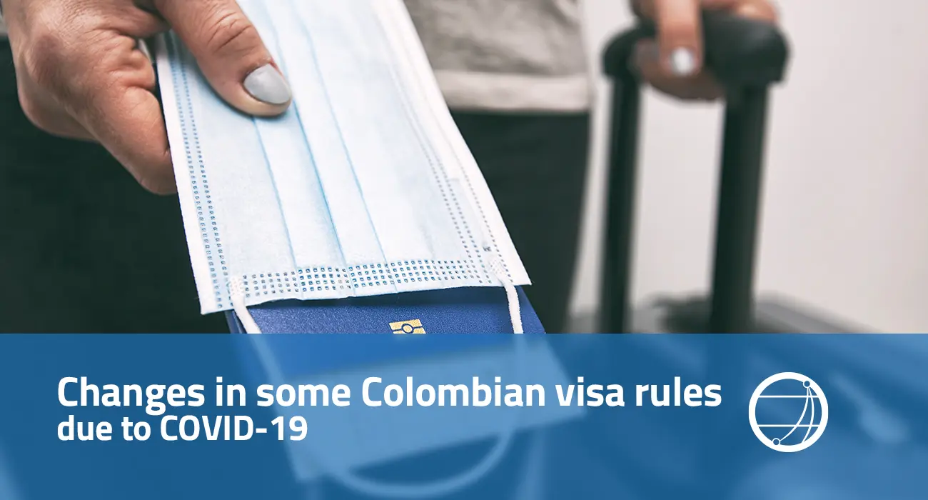Changes in some Colombian visa rules due to COVID-19