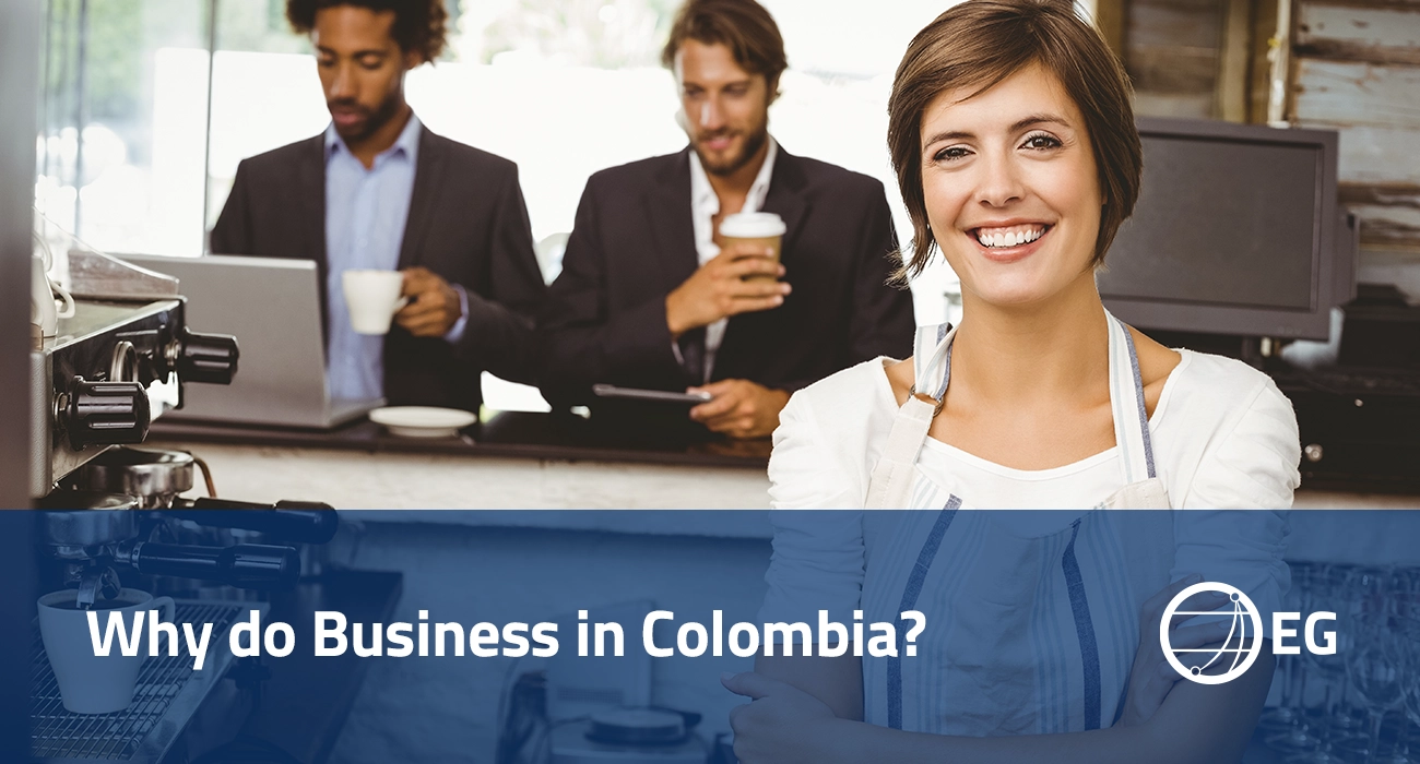 Why Do Business in Colombia