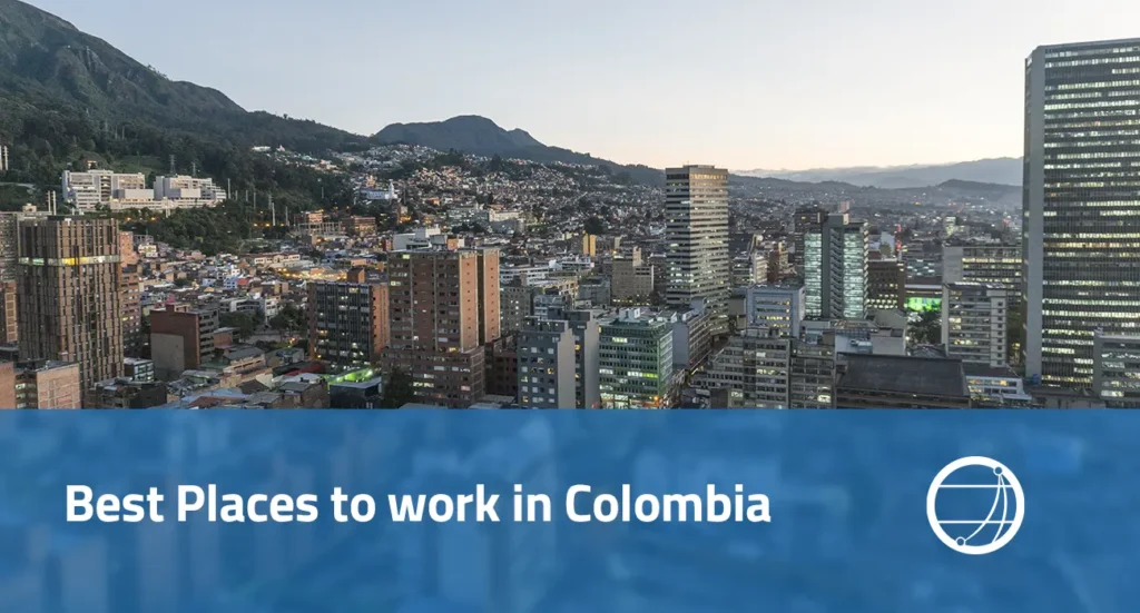 Best Places To Work In Colombia