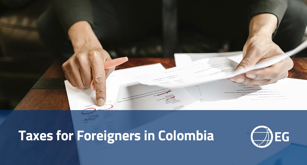 Taxes for foreigners in Colombia