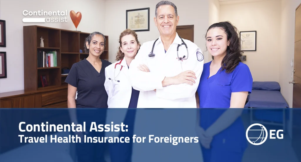 Continental Assist Travel Health Insurance for Foreigners