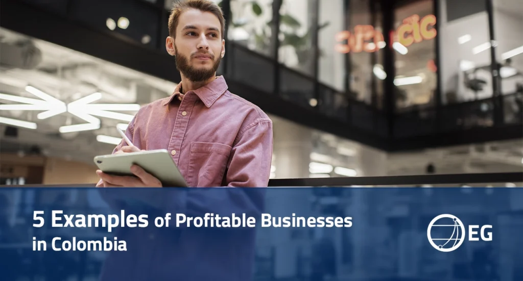Examples of Profitable Businesses in Colombia