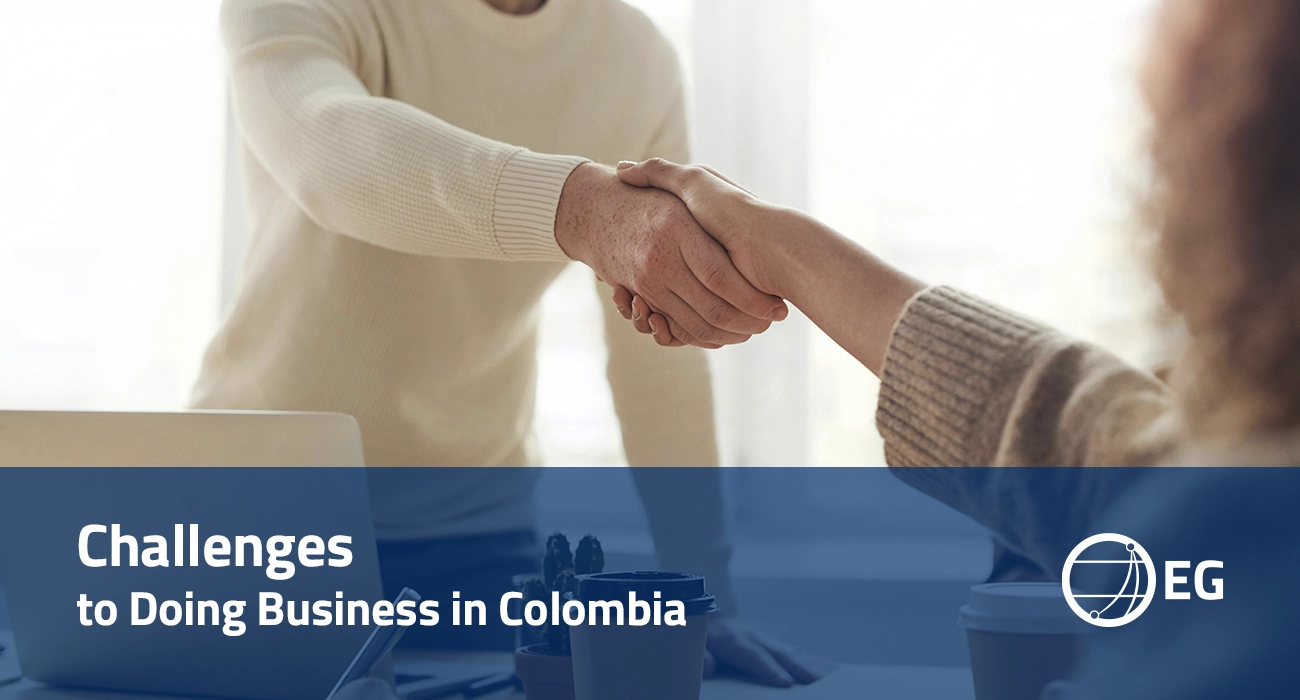 Challenges to Doing Business in Colombia