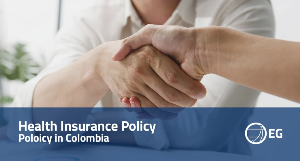 Health Insurance Policy in Colombia