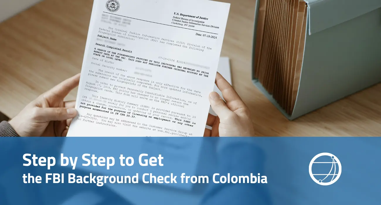 Step by Step to Get the FBI Background Check from Colombia