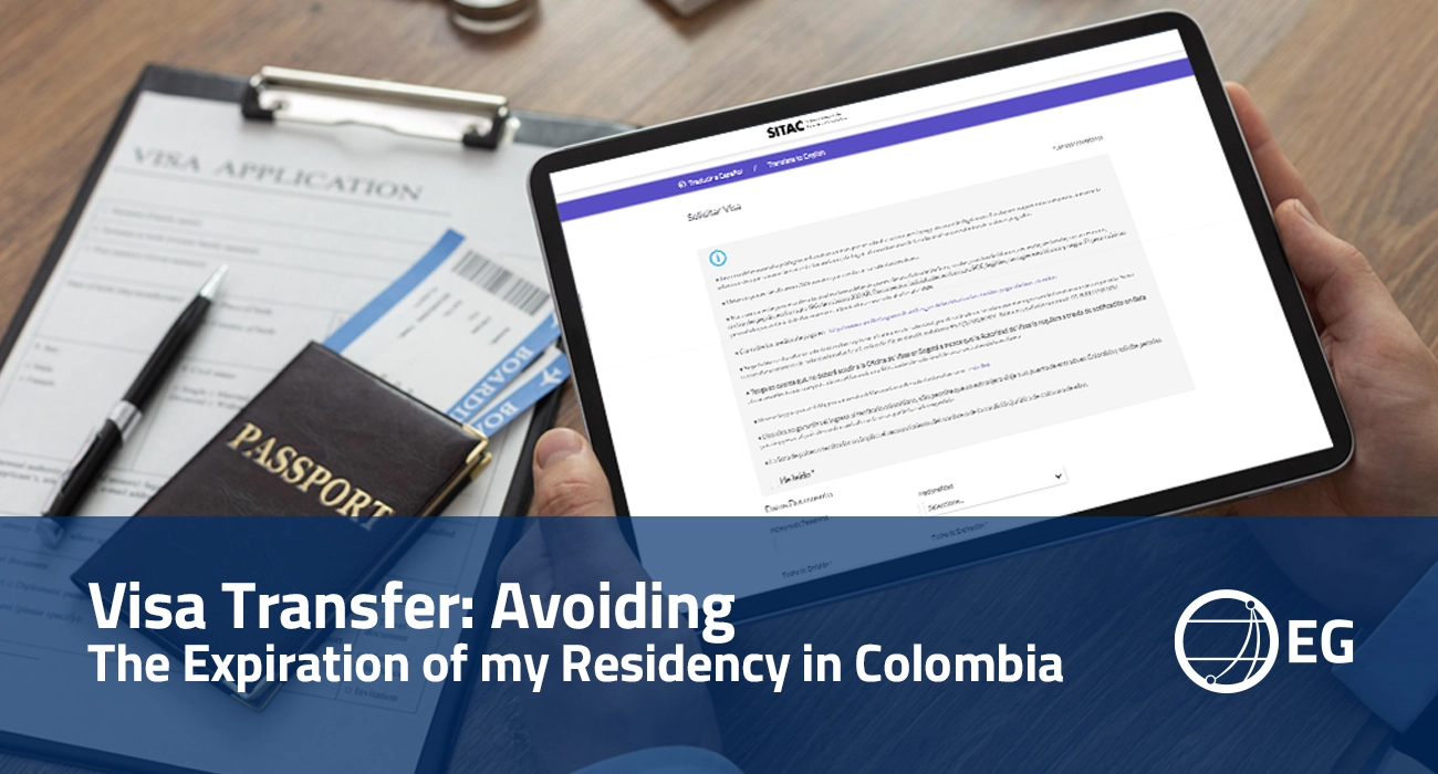 Visa Transfer Avoiding the expiration of my residency in Colombia