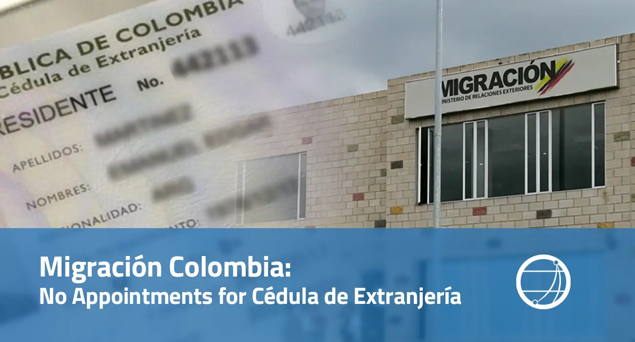 Migración Colombia No appointments for Cédula de Extranjería