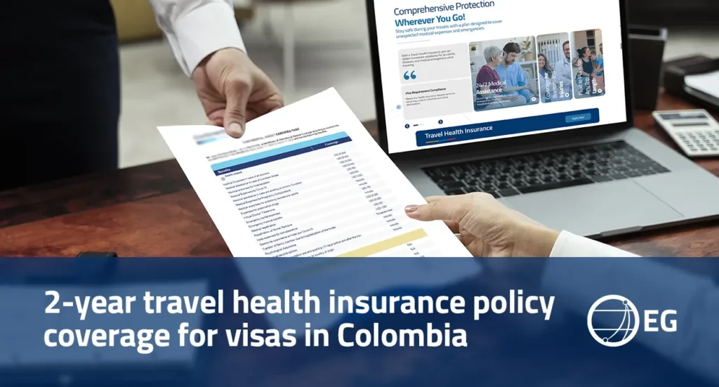 2-year travel health insurance policy coverage for visas in Colombia