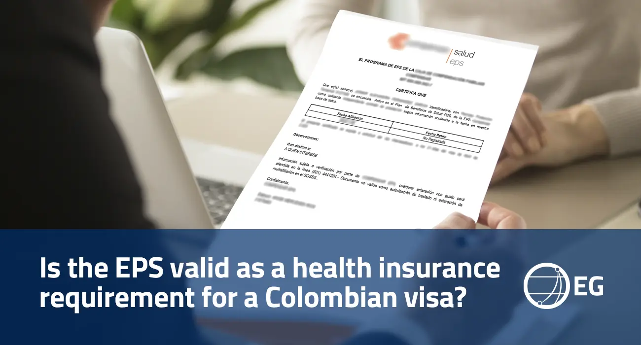 Is the EPS valid as a health insurance requirement for a Colombian visa?